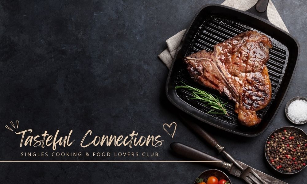 Tasteful Connections Juicy Steak